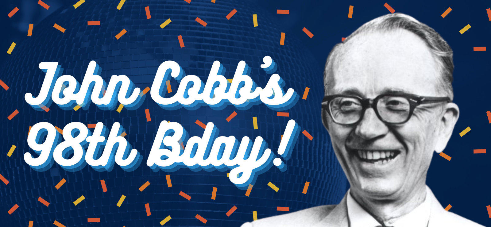 John Cobb's 98th Birthday