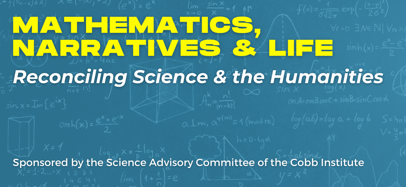 Mathematics, Narratives & Life - Cobb Institute Science Advisory Committee event with Matt Segall and Arran Gare